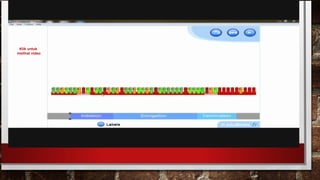 Klik untuk
melihat video
 