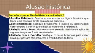 Alusão históricae e mecanismo de escrita.pptx