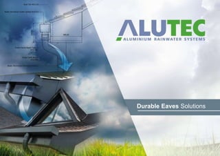 Durable Eaves Solutions
 