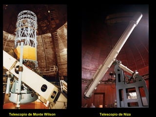 Telescopio de Monte Wilson Telescopio de Niza
 