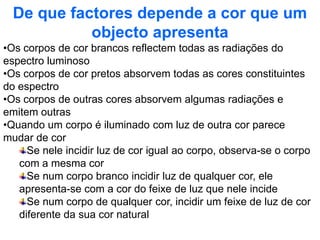 Conforme a superfície é plana ou curta, assim os espelhos se dizem espelhos planos ou espelhos curvos.Estes últimos tomam a designação de espelhos côncavos ou convexos.Espelhos côncavos – são aqueles que apresentam a curvatura da superfície polida voltada para dentro (Ex: estes espelhos têm aplicações práticas nas lanternas, focos, faróis dos carros, etc.)