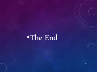 •The End
30
 