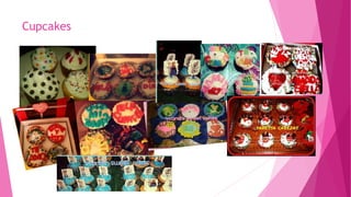 Cupcakes
 