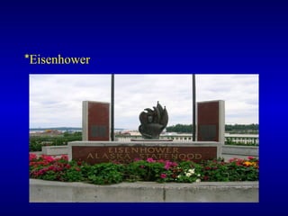 * Eisenhower 