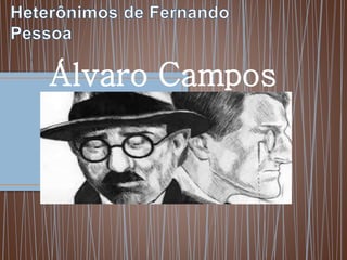 Álvaro Campos
 