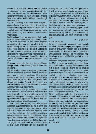 vrouw en ik non-stop een noveen te bidden
om te vragen om zijn voorspraak opdat – in-
dien God dit wilde – ik een beetje van mijn
gezichtsvermogen in mijn linkeroog mocht
behouden, of het snelle ziekteproces vertraagd
mocht worden.
Op de 12e kreeg ik de intravitreale injectie,
en vanaf de volgende dag begon ik een duide-
lijke verbetering waar te nemen want, ook al
was het beeld in het aangetaste deel van mijn
gezichtsveld nog wat vervormd, de vlek was
verdwenen.
Na tien dagen, het moment waarop het medi-
cijn zijn maximale werking had bereikt, moest
ik op controle komen en zou er een afspraak
gemaakt worden voor een tweede injectie (de
behandeling bestaat uit minimaal drie injec-
ties). Mijn oogarts kon objectief vaststellen
dat, ook al was het netvlies nog wat vervormd,
de bloeding verdwenen was, waardoor zij be-
sloot nog eens tien dagen te wachten alvorens
ze zou beslissen of een tweede injectie nodig
was.
Een paar dagen later had ik mijn gezichtsver-
mogen weer helemaal terug, net als voor het
incident.
Bij de tweede controle was mijn oogarts aange-
naam verrast aangezien het netvlies helemaal
glad was, zonder dat de broze bloedvaatjes
littekens hadden achtergelaten, en was mijn
gezichtsvermogen verbeterd vergeleken met
de eerdere situatie. Ze besloot af te zien van
verdere behandeling en maakte een controle-
afspraak voor over een maand.
Mijn ervaring met mijn rechteroog is dat bij
zo’n netwerk van bloedvaatjes minstens drie
injecties nodig zijn om de lekkages van vocht
en bloed te stoppen, dat mijn gezichtsvermo-
gen nooit volledig hersteld is en dat mijn ge-
zichtsscherpte aanzienlijk afneemt.
Kortom, een aandoening die zich enorm
agressief manifesteerde bleek na slechts één
injectie helemaal te zijn verdwenen, mijn
netvlies is weer glad, er is geen opening meer
tussen het netvlies en het vaatvlies, en ik heb
mijn gezichtsvermogen voor 100% terug. Mijn
gezichtsscherpte is zelfs verbeterd ten opzichte
van de vroegere situatie: van 0,8 is deze naar
1,0 gegaan. Ik dank God voortdurend, want
ik ben ervan overtuigd dat Hij, dankzij de
voorspraak van don Álvaro en gebruikma-
kend van de medische wetenschap, mij veel
meer gegeven heeft dan ik redelijkerwijze had
kunnen verwachten. Mijn vrouw en ik zullen
God via don Álvaro blijven vragen of hij deze
verbetering wil bestendigen, waarbij we ons
volledig in handen van God leggen, opdat Hij
beslist wat er zal gebeuren met mijn ogen.
Er zijn vijf maanden voorbijgegaan sinds
ik voorgaande alinea’s geschreven heb.
De situatie in mijn beide ogen is stabiel en het
gezichtsvermogen van mijn linkeroog is heel
goed.
P. C. J. (Spanje)
Ze vond werk
Ik wil u deelgenoot maken van onze vreugde
en dankbaarheid wegens een gunst die wij
onlangs ontvangen hebben (op 5 december
2011, midden in de noveen van de Onbevlekte
Ontvangenis), dankzij de voorspraak van
bisschop Álvaro del Portillo, prelaat van het
Opus Dei.
Meer dan een jaar geleden verloor mijn doch-
ter M.C., moeder van zes kinderen, haar baan
als boekhoudster wegens faillissement van
het bedrijf. Hierdoor kwam ze in ernstige
financiële moeilijkheden, en ze had geen
perspectief op nieuw werk. Door de hypotheek
op het huis en de hoge kosten die een groot
gezin als het hare met zich meebrengt werd
haar leven financieel gezien heel moeilijk, on-
danks de inspanningen van mijn schoonzoon
die om wat bij te verdienen naast zijn werk
overdag ook nog als nachtwaker ging werken.
Toch bewaarden ze altijd hun gemoedsrust en
hun volledige vertrouwen in God.
Ook onze kleine ondersteuning was niet toe-
reikend. We hebben voortdurend novenen
gebeden tot don Álvaro die, zoals wij wisten,
tijdens zijn leven vaak last had van zijn lever
als gevolg van financiële zorgen. Deze week
hebben wij de gunst ontvangen: mijn doch-
ter heeft een goed betaalde parttime baan als
boekhoudster gevonden, vlakbij huis, waar-
door ze de noodzakelijke tijd kan wijden aan
haar belangrijkste taak als moeder van een
gezin. Beter dan dit ...... Dank u wel, don Ál-
varo!
E. S. (Italië)
11
 