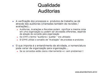 Qualidade 
Auditorias 
www.alvarofpinheiro.eti.br 
 