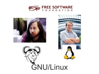 GNU/Linux
 