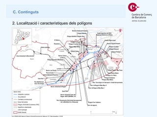 C . Continguts 2.  Localització i característiques dels polígons 