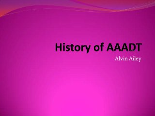 Alvin Ailey

 