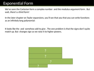 Modulus Exponential Form ALvlFurtherComplexNumbersNumbersNumbersNumbersNumbers | PPTX