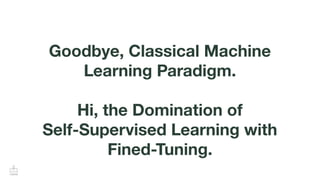Always adopt self supervised learning | PDF