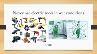 Always examine the tool for damages before use | PPTX