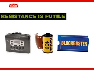 RESISTANCE IS FUTILE




                       4
 