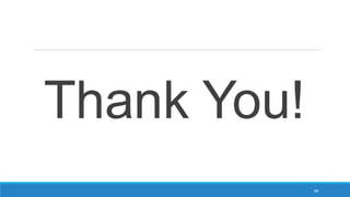 Thank You!
58
 