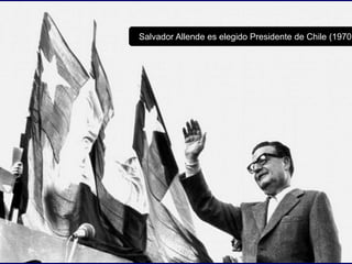 Salvador Allende es elegido Presidente de Chile (1970)
 