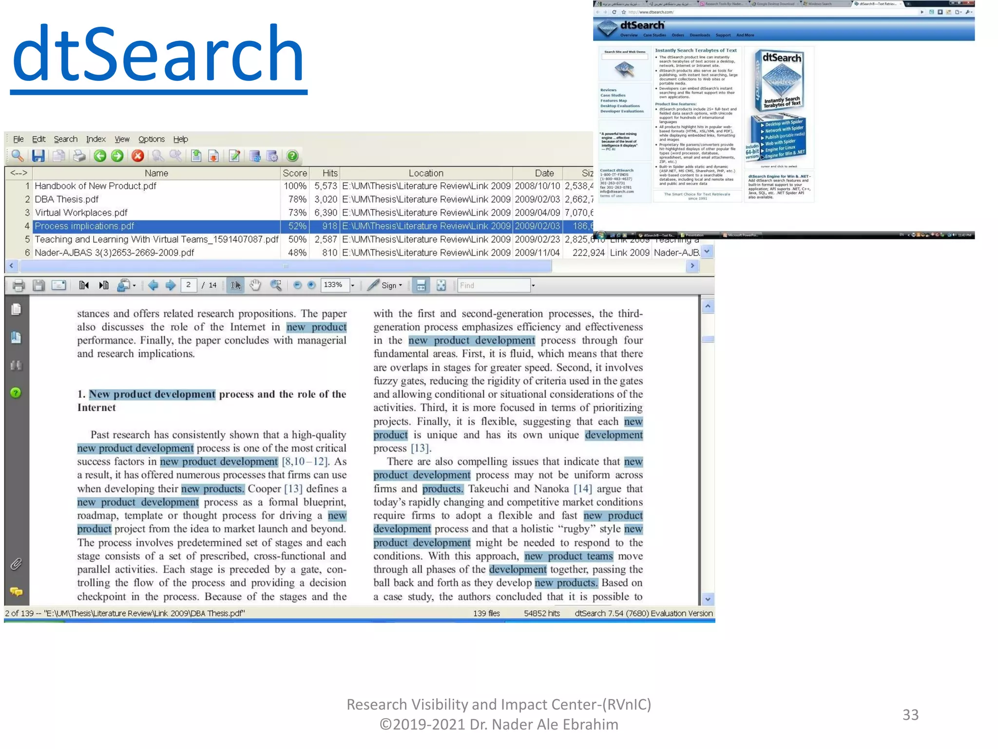 dtSearch
Research Visibility and Impact Center-(RVnIC)
©2019-2021 Dr. Nader Ale Ebrahim
33
 
