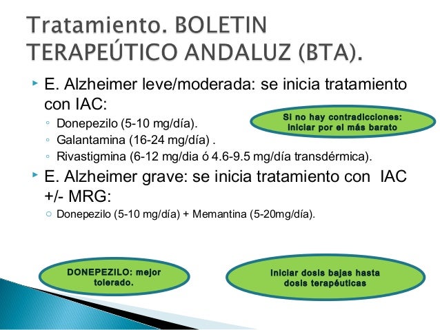 Tratamiento Farmacológico de las Demencias tipo Alzheimer Tratamiento Farmacológico de las Demencias tipo Alzheimer
