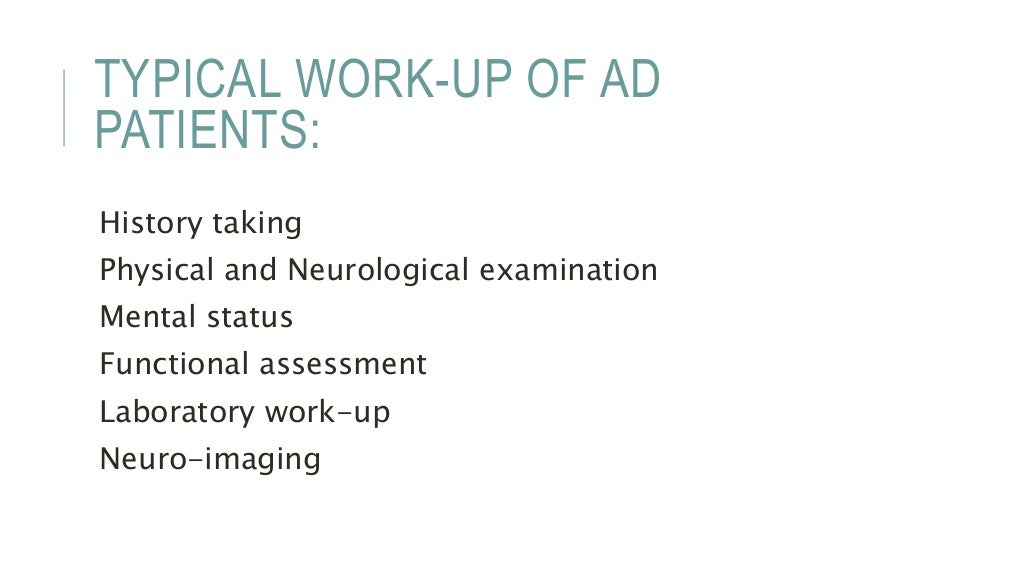Alzheimer's disease Clinical Assessment and Management
