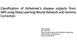 Alzheimer's disease classification using Deep learning Neural a Network ...