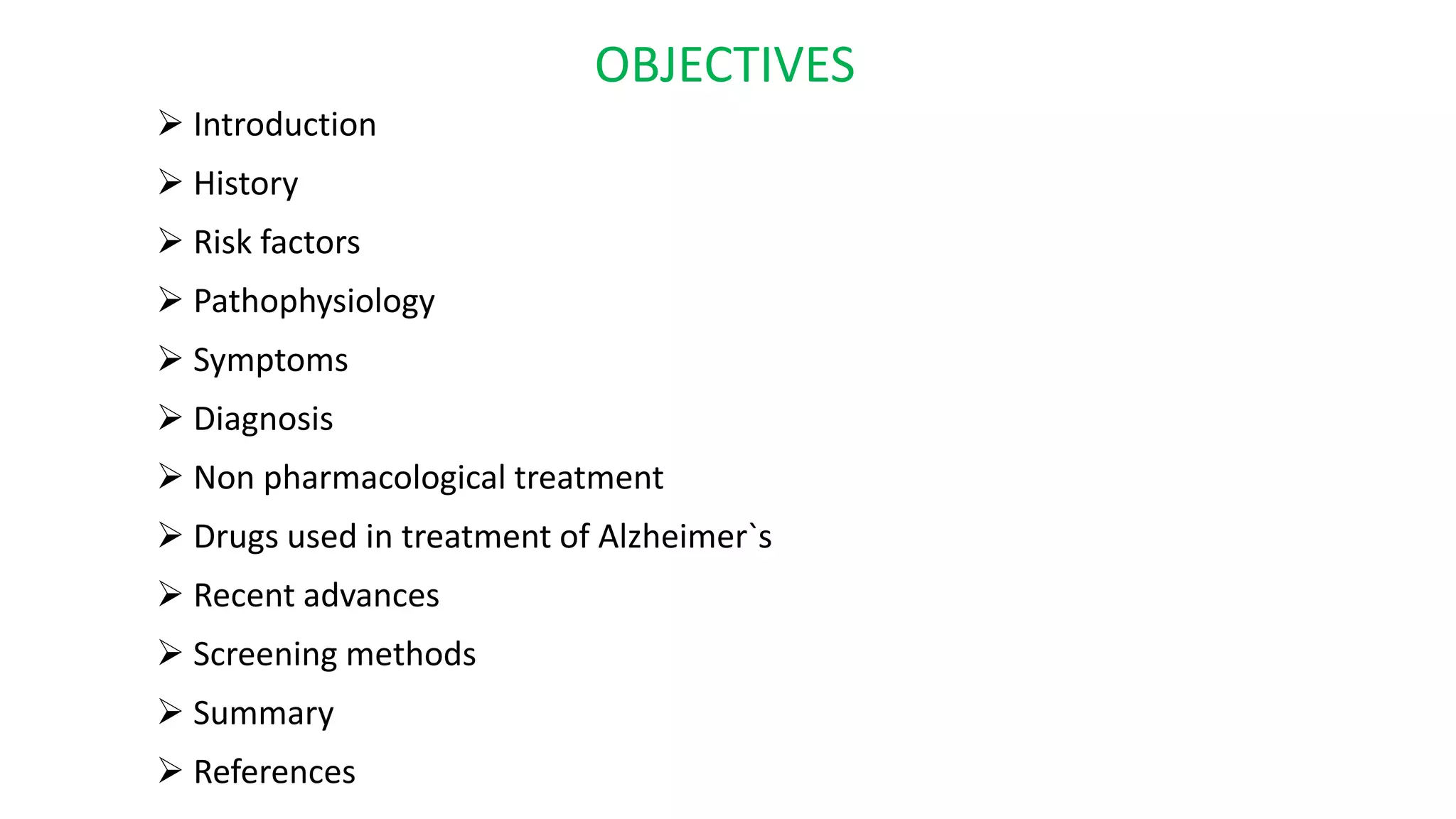 Alzheimer's disease | PPTX - 4 In Alzheimer'S Disease Objective