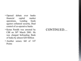 Ketan parekh scam | PPTX