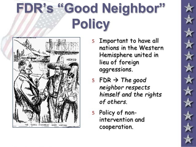 good neighbor policy Explore amanda obert's board good neighbor policy on pinterest | see more ideas about good neighbor policy, latin america and history. good neighbor policy Explore amanda obert's board good neighbor policy on pinterest | see more ideas about good neighbor policy, latin america and history.