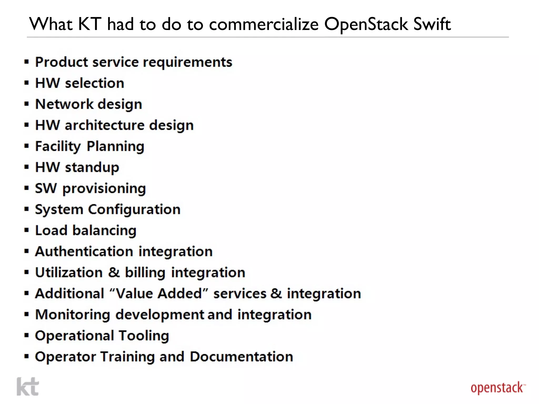What KT had to do to commercialize OpenStack Swift
 