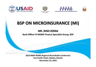 2010 RBAP‐MABS Regional Roundtable Conference 
        Pan Paciﬁc Hotel, Malate, Manila 
              November 23, 2010   
 