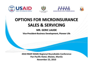 2010 RBAP‐MABS Regional Roundtable Conference 
        Pan Paciﬁc Hotel, Malate, Manila 
              November 23, 2010   
 