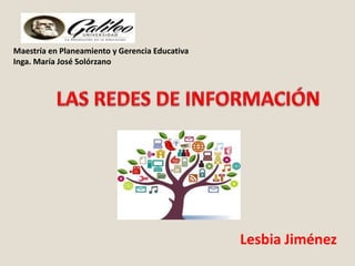 Maestría en Planeamiento y Gerencia Educativa
Inga. María José Solórzano

Lesbia Jiménez

 
