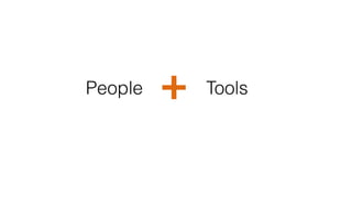 +People Tools
 