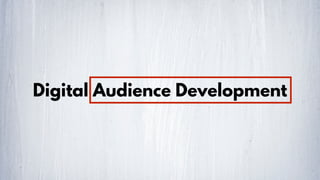 Digital audience development | PDF