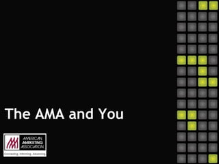 The AMA and You 