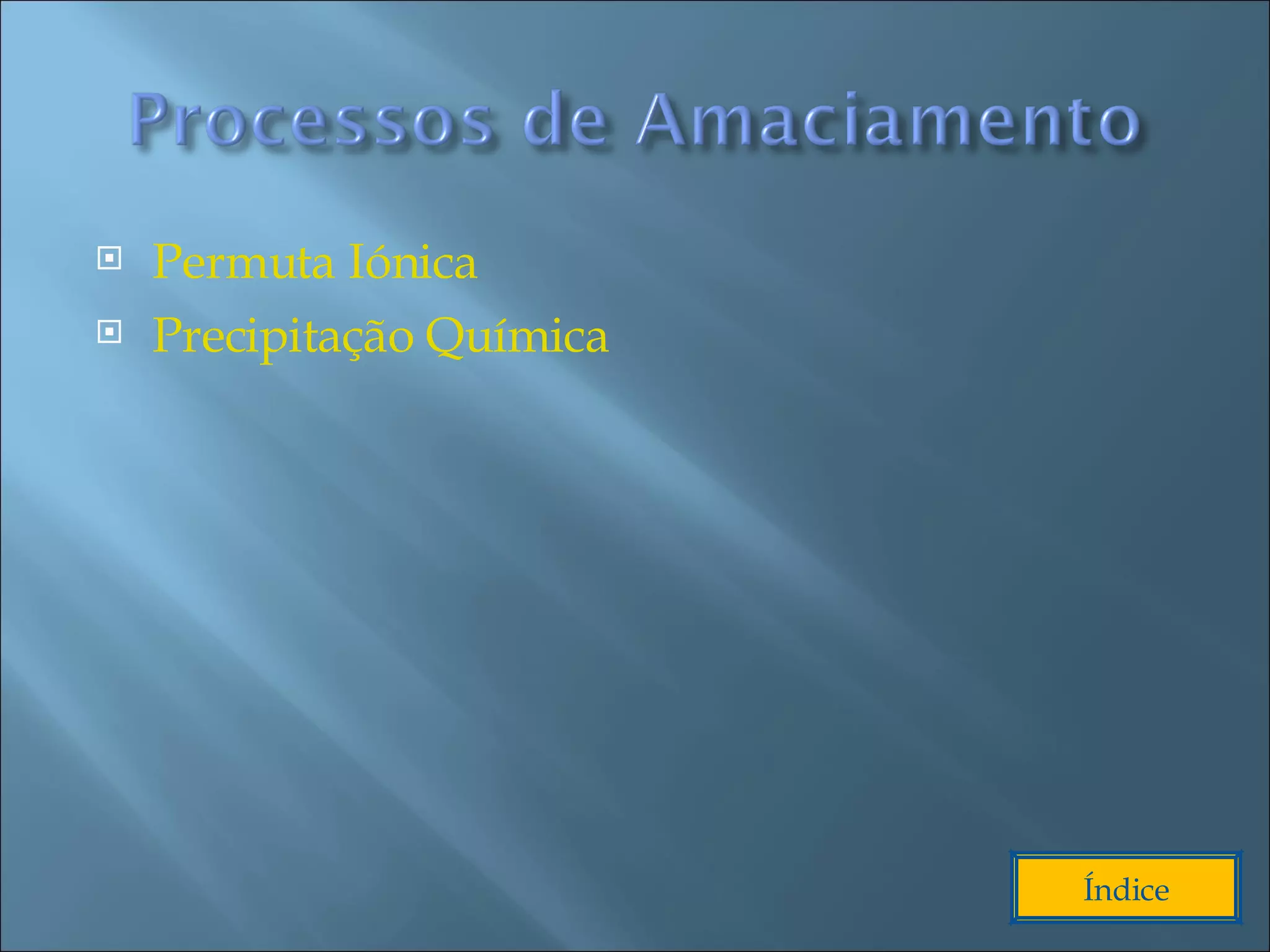 Permuta Iónica Precipitação Química Índice 