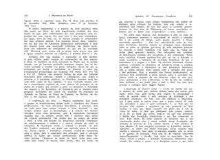 33S                  A Maçonaria no Brasil                                        Apêndice   III:   Documentos   Pontifícios       339
Agosto 1832) e, repetidas vezes, Pio IX (Ene. Qui pluribus, 9       que concerne à Igreja, cujos sólidos fundamentos não podem ser
de Novembro 1846; Alloc. Mulüplices inter, 25 de Setembro           abalados pelos esforços dos homens, mas com relação à se-
1865, e t c ) .                                                     cularidade dos Estados, no seio dos quais se tornaram podero-
      O intuito fundamental e o espírito da seita maçônica tinha    síssimas ou essa seita da Maçonaria ou outras associações si-
sido posto em plena luz pela manifestação evidente dos seus         milares que se fazem suas cooperadoras e seus satélites.
modos de agir, pelo conhecimento dos seus princípios, pela ex-
                                                                         Por todos estes motivos, mal deitáramos a mão ao leme da
posição das suas regras, dos seus ritos e dos seus comentários,
                                                                    Igreja, claramente sentimos a necessidade de resistir a tamanho
aos quais, mais de uma vez, se haviam juntado os testemunhos
                                                                    mal e de contra ele dirigir, tanto quanto possível, a Nossa
dos seus próprios adeptos. Em presença desses fatos, simplíssi-
                                                                    autoridade apostólica. — Por isto, aproveitando todas as oca-
mo era que esta Sé Apostólica denunciasse publicamente a seita
                                                                    siões favoráveis, havemos tratado as principais teses doutrinais
dos maçons como uma associação criminosa, não menos perni-
                                                                    sobre as quais as opiniões perversas da seita maçônica parecem
ciosa aos interesses do cristianismo do que aos da sociedade
                                                                    ter exercido a maior influência. Foi assim que, na Nossa en-
civil. Decretou, pois, contra ela as penas mais graves com que
                                                                    cíclica Quod apostolici muneris, Nos esforçamos por combater
a Igreja costuma fulminar os culpados, e proibiu filiar-se a ela.
                                                                    os monstruosos sistemas dos socialistas e dos comunistas. Nossa
      Irritados com essa medida, e esperando, já pelo desdém,       outra encíclica Arcanum permitiu-Nos pôr em luz e defender a
já pela calúnia, poder escapar às condenações ou lhes atenuar       noção verdadeira e autêntica da sociedade doméstica, de que o
a força, os membros da seita acusaram os Papas que as haviam        matrimônio é a origem e a fonte. Na encíclica Diuturnum, fizemos
lançado, ora de haverem proferido sentenças iníquas, ora de ha-     conhecer, consoante os princípios da sabedoria cristã, a essência
verem excedido a medida nas penas infligidas. Assim foi que se      do poder político, e mostramos as suas admiráveis harmonias
esforçaram por burlar a autoridade ou diminuir o valor das          com a ordem natural, tanto quanto com a salvação dos povos
Constituições promulgadas por Clemente XII, Bento XIV, Pio VII      e dos príncipes. Hoje, a exemplo dos Nossos predecessores, re-
e Pio IX. Todavia, nas próprias fileiras da seita não faltaram      solvemos fixar diretamente a nossa atenção sobre a sociedade ma-
associados para confessar, mesmo a contragosto, que, dadas a        çônica, sobre o conjunto da sua doutrina, sobre os seus pro-
doutrina e a disciplina católicas, os Pontífices romanos nada ha-   jetos, sentimentos e atos tradicionais, a fim de pôr em evidência
viam feito senão de mui legítimo. A essa confissão cumpre jun-      mais brilhante o seu poder para o mal, e deter nos seus pro-
tar o assentimento explícito de certo número de príncipes ou de      gressos o contágio desse flagelo funesto.
chefes de Estados que tiveram a peito ou denunciar a Sociedade
dos maçons à Sé Apostólica, ou fulminá-la por si mesmos como              Conspiração de diversas seitas. — Existe no mundo um cer-
perigosa, decretando leis contra ela, conforme foi praticado na     to número de seitas que, embora difiram umas das outras pelo
Holanda, na Áustria, na Suíça, na Espanha, na Baviera, na Sa-       nome, pelos ritos, pela forma, pela origem, se assemelham e
bóia e em algumas partes da Itália.                                 estão de acordo entre si pela analogia da finalidade e dos
                                                                    princípios essenciais. De fato, elas são idênticas à Maçonaria,
     A confirmação dos fatos. — Importa sumamente fazer notar       que é para todas as outras como que o ponto central de onde
o quanto os acontecimentos deram razão à sabedoria dos Nossos       elas procedem e para o qual convergem. E, se bem que no
predecessores. As suas solicitudes previdentes e paternais nem      presente elas tenham a aparência de não gostarem de ficar
em toda parte nem sempre tiveram o êxito desejado: o que            ocultas, se bem que façam reuniões em pleno dia e sob as
cumpre atribuir quer à dissimulação e à astúcia dos homens          vistas de todos, se bem que publiquem seus jornais, todavia,
alistados nessa seita perniciosa, quer à imprudente leviandade      se se for ao fundo das coisas, pode-se ver que elas pertencem
daqueles que, no entanto, teriam tido o interesse mais direto       à família das Sociedades clandestinas e que lhes conservam os
em vigiá-la atentamente. Daí resulta que, no espaço de século       usos. Com efeito, há nelas espécies de mistérios que a sua
e meio, a seita dos maçons fez progressos incríveis. Empregan-      constituição proíbe com o maior cuidado serem divulgados não
do simultaneamente a audácia e a astúcia, invadiu ela todas as      somente às pessoas de fora, porém mesmo a bom número de
categorias da hierarquia social, e começa a assumir, no seio        seus adeptos. A esta categoria pertencem os Conselhos íntimos e
dos Estados modernos, um poder que eqüivale quase à sobera-         supremos, os nomes dos chefes principais, certas reuniões mais
nia. Dessa rápida e formidável extensão resultaram justamente       ocultas e interiores, bem como as decisões tomadas, com os meios
para a Igreja, para a autoridade dos príncipes, para a salvação      e os agentes de execução. Para esta lei do segredo concorrem
pública, os males que Nossos predecessores desde muito ha-           maravilhosamente: a divisão, feita entre os associados, dos di-
viam previsto. Chegou-se ao ponto de haver razão para con-           reitos, ofícios e cargos; a distinção hierárquica, sabiamente orga-
ceber pelo futuro os receios mais sérios; não, por certo, no         nizada, das ordens e graus; e a disciplina severa a que todos
 