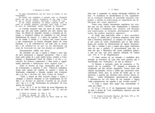 102                  A Maçonaria no Brasil                                                      ///. O Maçon                         103

     19) pagar adiantadamente, por três meses no mínimo, as suas    nido com a suspensão ou mesmo eliminação definitiva da
mensalidades;                                                       loja: "A resistência ou desobediência às leis, regulamen-
     20) instruir seus candidatos à iniciação sobre as obrigações   tos ou resoluções emanadas de autoridade maçônica com-
prévias que têm de cumprir, avisando-os do dia, lugar e hora
em que se deverão encontrar, observando a Tabela da Loja;           petente; o sofisma ou tergiversação no cumprimento das de-
     21) dar sempre preferência, na prática comercial como na       liberações dos corpos superiores".
social, ao elemento maçônico, exercendo, desse modo, o sagra-             Todos estes citados documentos maçônicos nos reve-
do dever de solidariedade, sublime finalidade da Instituição.       lam que um dos deveres mais fundamentais e importan-
      c) Convém assinalar mais um dever de muita impor-             tes do maçon é exatamente este: obedecer, sem discussão
tância que não está muito explícito nos dois elencos que            nem tergiversação, às resoluções, determinações ou delibe-
vimos. No Ritual do Aprendiz, durante a cerimônia da ini-           rações dos poderes maçônicos superiores!
ciação, o Venerável explica ao candidato os três deveres                  d) Ainda uma palavrinha sobre o dever pecuniário
fundamentais do maçon: 1) o dever do segredo, 2) o de-              do maçon. E' sabido que a literatura maçônica, como aliás
ver de tender à virtude e o "terceiro dos vossos deveres            toda a literatura anticlerical, se compraz em atacar a Igre-
a cujo cumprimento só ficareis obrigado depois da vossa             ja por causa de certos emolumentos que os fiéis devem
iniciação, é o de conformar-vos em tudo com as nossas               pagar por ocasião da administração de alguns Sacramen-
leis e de submeter-vos ao que vos for determinado em                tos. Mas a verdade é que o maçon deve pagar muitíssimo
nome da Associação em cujo seio desejais ser admitido". 2S          mais do que o católico. E' provavelmente uma das ra-
      Documentemos melhor este dever:                               zões por que a Maçonaria não aceita candidatos pobres,
      No momento em que o maçon é filiado a uma loja,               a não ser que seja para especial utilidade da Ordem
ele deve pronunciar o seguinte juramento: "Juro e pro-               (art. 235, § 17 do Regulamento).
meto, pela minha fé e pela minha honra, cumprir a Cons-                   1) Antes mesmo de ser iniciado, o candidato deve
tituição, o Regulamento Geral da Ordem e as leis e re-              entregar ao tesoureiro da Loja uma certa quantia, que é
soluções dos poderes competentes e bem assim o regula-              determinada nas "Instruções", de que já falamos.31
mento particular e deliberações desta Augusta Loja". "                    2) Durante a iniciação, antes do juramento, o Ve-
       Entre os deveres da Loja, enumerados pelo art. 17            nerável diz ao candidato: "E* chegado o momento de
 da Constituição, o primeiro é este: "Observar cuidadosa-           cumprirdes um dos deveres maçônicos. Temos nesta loja
 mente tudo quanto diz respeito ao espírito e forma da              maçons necessitados, viúvas e órfãos que socorremos cons-
 Instituição, cumprindo e fazendo cumprir esta Constitui-           tantemente. Dizei, pois, ao ouvido do Irmão que se vos
 ção e as leis e decisões dos Altos Corpos da Ordem".               aproxima a quantia que destinais para socorro desses in-
       "Todo o maçon do Rito Escocês Antigo e Aceito é              felizes. . . Irmão Hospitaleiro, aproximai-vos do profano
 obrigado a observar fielmente as leis fundamentais da Or-          e informai-vos em voz baixa da sua intenção e depois
 dem e as decisões do Supremo Conselho de sua jurisdi-              vinde comunicar-me em segredo o que tiverdes ouvido". '"
 ção", diz o n. 6 das "declarações de princípios" do Con-                 3) Todo o maçon deve pagar uma mensalidade, fi-
 gresso de Lausana. n0                                              xada em tabela.
       O art. 19, § 11 da Lei Penal da nossa Maçonaria de-                4) O art. 235, § 12 do Regulamento Geral concede
 clara ser delito coletivo, que, segundo o art. 22, será pu-         às lojas o direito de "criar contribuições especiais para fim
    - 8 ) Ritual do Aprendiz, ed. 1944, p. 49.
                                                                     útil e determinado".
     29
    30
        ) Ritual do Aprendiz, ed. 1944, p. 30.                          31
                                                                             ) Cf. Pequena Enciclopédia Maçônica, São Paulo 1953, p. 345.
       ) Cf. Boletim do Grande Oriente do Brasil, Junho de 1921,        32
p. 483.                                                                      ) Ritual do Aprendiz, ed. 1944, p. 62.
 