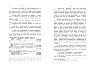 104                   A Maçonaria no Brasil                                                    ///. O Maçon                     105

     5) Durante cada sessão o Irmão Hospitaleiro faz gi-                      E note-se que a Maçonaria 'é bem severa neste ponto.
rar o "tronco de beneficência", devendo cada um contri-                 Por exemplo o art. 17 dos Estatutos da Loja "Caridade
buir; mesmo no caso em que, por qualquer motivo, alguém                 e Firmeza", já várias vezes mencionados, determina: "Ne-
deve retirar-se antes, não o poderá fazer sem visitar antes             nhuma iniciação se fará sem que o candidato satisfaça pri-
o "tronco de beneficência". 33                                          meiro as seguintes obrigações pecuniárias: a) jóia de ini-
     6) Para receber o certificado de Aprendiz e Compa-                 ciação, b) as doze primeiras mensalidades, c) anuidade,
nheiro, o dipioma de Mestre ou de qualquer outro grau                   d) quotas dos graus de Companheiro e Mestre, e) emo-
superior, o maçon deverá pagar determinada importância,                 lumentos".
fixada em tabela.                                                             O maçon que durante mais de um semestre deixar de
     7) A tabela deve fixar também as jóias de filiação,                cumprir seus deveres pecuniários, é processado e perde
regularização e colação de novos graus.                                 seus direitos. Diz o art. 196 do Regulamento Geral: "O
     8) Qualquer outro certificado de Quite, de Placet, etc,            maçon eliminado da atividade por falta de pagamento de
deve ser pago.                                                          suas obrigações pecuniárias, será considerado coberto (ex-
     9) Atestados ou informações da Secretaria do Oriente               pulso) e privado dos seus direitos maçônicos, não po-
do Estado ou do Poder Central reclamam emolumentos                      dendo em todo o Grande Oriente, enquanto não se reabi-
especiais.                                                              litar, nem filiar-se em outro quadro, nem ser eleito ou
     10) Além das mensalidades, há também anuidades.                    nomeado para qualquer cargo ou função maçônica, nem
     Tomemos para ilustração uma tabela de emolumentos                  receber aumento de salário (quer dizer: de graus) ou
para o exercício de 1956, publicada pelo Grande Oriente                 qualquer título honorífico". E o art. 197, § 2: "Para a
Unido em O Malhete de São Paulo, fascículo de Dezem-                    reabilitação, além da prova de conduta e declaração do
bro de 1955, p. 14:                                                     art. 106 da Constituição, deverá o maçon pagar ao Gran-
                                                                        de Oriente, por intermédio da Loja, a importância das anui-
Iniciação, placet de iniciação, inclusive carteira de
     Aprendiz e Companheiro, Cadastro e Diploma de                      dades criadas pelo Decreto n9 1295. Só poderá, porém,
     Mestre e registro                                     Cr$ 500,00   voltar à atividade após a aprovação do Conselho Geral da
Filiação, taxa de filiação, incluindo registro             Cr$ 50,00    Ordem". Quer dizer que pesou sobre ele uma espécie de
Regularização, taxa, com registro                          Cr$ 200,00   "excomunhão reservada de modo especial ao Poder
Patentes, de Ben.-., Gr.-. Ben.-., Dignidade da Or-                     Central". . .
     dem, Membros do Conselho Geral, inclusive re-
     gistro                                                Cr$ 100,00        e) Já que estamos a enumerar os deveres do maçon,
Cadastros, para Ilr.-. iniciados em outra Potência..       Cr$ 50,00    convém não esquecer um outro grupo de "deveres do ver-
Registro, de qualquer documento, inclusive diplomas, Pa-                dadeiro liberal", ou maçon, lembrados pelo periódico ma-
     tentes ou Certificados                                Cr$ 30,00    çônico de Niterói, O Malhete, de 5-7-1953, p. 4, e que são
Segunda Via, de qualquer documento                         Cr$ 50,00
                                                                        os seguintes, textualmente:
Lojas, Cartas Constitutivas para novas Lojas, inclu-
     sive regularização                                    Cr$ 500,00        1) Não casar religiosamente na Igreja Católica;
     Segunda Via de Carta Constitutiva                     Cr$ 100,00        2) não batizar seus filhos na mesma Igreja;
     Cotização anual da Loja                               Cr$ 200,00
                                                                             3) não servir de padrinho desses casamentos, batis-
     ") Uma das atribuições do Hospitaleiro é justamente esta:          mos ou confirmações;
"Apresentar o Tronco de Beneficência a todo obreiro que por                  4) não confiar à Igreja, nem a adeptos seus, a edu-
qualquer motivo tenha de retirar-se da sessão antes de aquele           cação de seus filhos;
fazer seu giro, agindo de igual maneira para com os que in-
gressarem no Templo depois de o Tronco haver circulado".                     5) declarar querer civil o seu funeral;
 