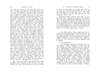 194                .4 Maçonaria no Brasil                                17/. Os Princípios do Liberalismo Religioso   195

que a mim não é digno de mim. Quem não tomar a sua            nito Filho de Deus. "Quem crê no Filho tem a vida eter-
cruz e me seguir não é digno de mim. Quem procurar pos-       na; quem, pelo contrário, descrê do Filho não verá a vida,
suir a sua vida perdê-la-á; mas quem perder a sua vida        mas pesa sobre ele a ira de Deus" (Jo 3, 36); "quem
por minha causa possuí-la-á" (Mt 10, 32-39). Jesus é exi-     crer e for batizado será salvo; mas quem não crer, será
gente e radical. Ou seremos todo dele, ou não seremos         condenado" (Mt 16, 16).
dele de maneira nenhuma. Apresentar Jesus como um "di-             Poderíamos lembrar inúmeros outros ditos de Jesus.
vino modelo da tolerância", ver em Cristo apenas o "meigo     Mas bastam estes. Mostram que Cristo não foi nenhum li-
Nazareno", o "doce Jesus", é uma grande ilusão, é des-        beral. Ao maçon, perfeitamente identificado com as idéias
figurar a verdadeira figura do Salvador. O Cristianismo       liberais da Maçonaria, parecerão duras estas palavras; ele
não é a religião de fácil acomodação, da contemporização      não se conformará com elas, porque destroem seu castelo
com o mal e da condescendência com o erro. Para ser           de liberdades sem peias. E' a melhor demonstração de que
cristão não basta dizer e repetir que o somos: precisamos     há incompatibilidade frontal e total entre os princípios ma-
demonstrá-lo com as obras de nossa vida. "Nem todo            çons e os ensinamentos de Cristo. E' prova de que não é
aquele que me disser: Senhor! Senhor! entrará no reino        possível ser ao mesmo tempo maçon e cristão.
dos céus; mas somente aquele que fizer a vontade de
meu Pai celeste... Quem ouve estas minhas palavras e                                    *     *    *
as põe por obras, assemelha-se a um homem sensato que              A esta altura interviria, talvez, algum maçon para es-
edificou sua casa sobre rocha. Desabaram aguaceiros,          clarecer que a Maçonaria não é tão exclusiva assim, que
transbordaram os rios, sopraram os vendavais, e deram de      ela concede pleníssima liberdade a todos e tolera que seus
rijo contra essa casa; mas ela não caiu, porque estava        associados pratiquem, em sua vida profana ou particular,
construída sobre rocha. Quem, pelo contrário, ouve estas      qualquer religião que queiram, inclusive uma religião re-
minhas palavras e não as põe por obras, parece-se com         velada ou a cristã, pois que ela respeita igualmente todas
um homem insensato que edificou sua casa sobre areia.         as religiões.
Desabaram aguaceiros, transbordaram os rios, sopraram
os vendavais, dando de rijo contra aquela casa, e ela caiu,        A isso respondemos:
ruindo por terra com grande fragor" (Mt 7, 21-27). Com              1) Os abundantes documentos maçônicos acima cita-
estas palavras terminou Jesus seu grande sermão do mon-       dos (releia-se o nosso V capítulo e a secção A do pre-
te. E outra vez admoesta: "Esforçai-vos por entrar pela       sente capítulo) não foram inventados por nós, foram ape-
porta estreita; porque vos digo que muitos procurarão en-     nas e cuidadosamente transcritos: são textos genuínos e
trar, e não o conseguirão. Uma vez que o dono da casa se      muitos deles devidamente autenticados, que querem expri-
tenha levantado e cerrado a porta, ficareis vós da parte      mir a verdadeira doutrina e atitude maçônicas. E o modo
de fora, batendo à porta e clamando: Senhor, abre-nos!        de falar é incisivo e exclusivo: querem apenas e exclusi-
Ele, porém, vos responderá: Não sei donde sois vós. En-       vamente a razão, a ciência, o naturalismo, e t c ; não que-
tão começareis a dizer: Nós comemos e bebemos em tua          rem nem admitem qualquer revelação divina. "Não admi-
presença, e tu andaste ensinando pelas nossas ruas. Ele       timos outro guia senão a razão"; "repelimos todo dogma
todavia vos tornará: Não sei donde sois vós; apartai-vos      fundado sobre qualquer revelação"; "queremos liberdade
de mim, todos vós, malfeitores!" (Lc 13, 24-27).              de pensamento, de culto e de consciência"; "a sociedade
      Ah! é difícil ser cristão! Exige muita virtude, muita   e o Estado devem ser neutros e indiferentes em matéria
humildade, muita obediência às leis de Deus e aos man-        religiosa"; "o ensino público deve ser leigo"; "nossa mo-
damentos de Cristo, muita submissão ao ensino do Unigê-       ral não depende de Deus nem da religião"; "reconhece-
 