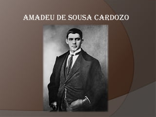 Amadeu De Sousa Cardozo
 