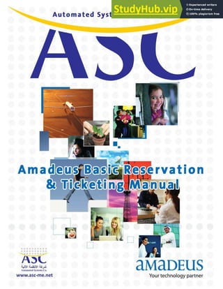 1
Amadeus Basic Reservation & Ticketing Manual
 