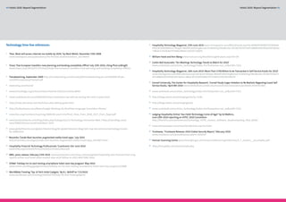 44 Hotels 2020: Beyond Segmentation                                                                                                                                                                                     Hotels 2020: Beyond Segmentation 45




Technology time line references:                                                                                            17
                                                                                                                                	 Hospitality Technology Magazine, 25th June 2010 www.htmagazine.com/ME2/dirmod.asp?sid=8D86DF469BD74C098382
                                                                                                                                  D9532C904D8E&nm=&type=MultiPublishing&mod=PublishingTitles&mid=3E19674330734FF1BBDA3D67B50C82F1&tier
                                                                                                                                  =4&id=C37C0C837F344ACAB42C11E32C710AF1
1	
       ‘Pew: Most will access internet via mobile by 2020,’ by Mark Walsh, December 15th 2008
       www.mediapost.com/publications/?fa=Articles.showArticle&art_aid=96642                                                18 	
                                                                                                                                   William Halal and Ann Wang www.techcast.org/BreakthroughAnalysis.aspx?ID=38

                                                                                                                            19
                                                                                                                                	 Corbin Ball Associates ‘Ten Meetings Technology Trends to Watch for 2010’
2	
       Tnooz ‘Few European travellers now planning and booking completely offline’ July 15th 2010, citing PhoCusWright            www.corbinball.com/articles_technology/index.cfm?fuseaction=cor_av&artID=7321
	      www.tnooz.com/2010/07/15/news/study-few-european-travellers-now-planning-and-booking-completely-offline/
	                                                                                                                           20	
                                                                                                                                   Hospitality Technology Magazine, 16th June 2010 ‘More Than $740 Billion to be Transacted in Self-Service Kiosks for 2010’
                                                                                                                                   www.htmagazine.com/ME2/dirmod.asp?sid=&nm=&type=MultiPublishing&mod=PublishingTitles&mid=3E1967433073
3
    	 Trendwatching, September 2009 http://trendwatching.com/trends/pdf/trendwatching per cent202009-09 per                        4FF1BBDA3D67B50C82F1&tier=4&id=B131AD59482F4775A635529C9A34607B
      cent20TransparencyTriumph.pdf
                                                                                                                            21
                                                                                                                                	 Cornell University, The Center for Hospitality Research, ‘Cornell Study Urges Hoteliers to Be Realistic Regarding Guest Self
4	
       www.bing.com/travel/                                                                                                       Service Kiosks,’ April 8th 2010 www.hotelschool.cornell.edu/research/chr/news/press/prdetails.html?id=663

5	
       www.virtualedge.org/articles/index/view?id=1651552:Article:8043                                                      22	
                                                                                                                                   www.corbinball.com/articles_technology/index.cfm?fuseaction=cor_av&artID=7321

6	
       www.mediafuturist.com/2009/04/8-key-innovations-we-will-see-during-the-next-5-years.html                             23	
                                                                                                                                   http://blogs.zdnet.com/emergingtech/?p=2146

7	
       http://news.discovery.com/tech/love-plus-dating-game.html                                                            24	
                                                                                                                                   http://blogs.zdnet.com/emergingtech/

8	
       http://hothardware.com/News/Google-Working-On-RealTime-Language-Translation-Phone/                                   25	
                                                                                                                                   www.corbinball.com/articles_technology/index.cfm?fuseaction=cor_av&artID=7321

9	
       www.biac.org/members/iccp/mtg/2008-06-seoul-min/Final_View_from_2018_ICCP_Chair_Paper.pdf                             	 Lodging Hospitality Online ‘Has Hotel Technology Come of Age?’ by Ed Watkins,
                                                                                                                            26

                                                                                                                               June 29th 2010 reporting on HITEC 2010 Convention
10 	
       www.beatenetworks.com/blog/index.php?/categories/12-Technology-Immersive-Web / http://nwn.blogs.com/                 	 http://lhonline.com/conferences/technology_HITEC_inroom_software_cloudcomputing_iPad_0629/
       nwn/2009/10/new-world-newsfeed-.html
                                                                                                                            27	
                                                                                                                                   www.telecompaper.com/news/SendArticle.aspx?u=False
11	
       www.globalfuturist.com/global-futurist-blog/81-global-futureist-blog/164--top-ten-extreme-technology-trends-
       for-2008.html                                                                                                        28	
                                                                                                                                   Trustwave, ‘Trustwave Releases 2010 Global Security Report,’ February 2010
                                                                                                                            	      www.trustwave.com/pressReleases.php?n=020210
12
     	 Recombu ‘Conde Nast launches augmented reality travel apps,’ July 2010
       http://recombu.com/apps/conde-nast-launches-augmented-reality-travel-apps_M12007.html                                29	
                                                                                                                                   Horizon Scanning Centre www.foresight.gov.uk/Horizon%20Scanning%20Centre/S_T_clusters__securitydoc.pdf

13
     	 Hospitality Financial Technology Professionals ‘Guestroom 20x’ June 2010                                             30	
                                                                                                                                   http://hot.gettys.com/hotconcepts.php
       www.hftp.org/Content/Forms/GR20X/G2X10Guidew.pdf

14
     	 MRG, press release, February 15th 2010 www.prnewswire.com/news-releases/global-hospitality-iptv-forecast-from-mrg-
       reports-airline-and-hotel-video-market-over-us19-billion-in-2012-84373967.html

15	
       ZDNet ‘Holiday Inn to start testing smartphone hotel room key program’ May 2010
	      www.zdnet.com/blog/gadgetreviews/holiday-inn-to-start-testing-smartphone-hotel-room-key-program/15088

16	
       WorldMate Travelog ‘Top 10 Tech Hotel Gadgets,’ By R.L. Belloff on 7/2/2010
	      www.worldmate.com/travelog/2010/07/02/top-10-tech-hotel-gadgets/
 