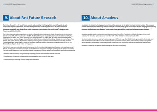 46 Hotels 2020: Beyond Segmentation                                                                                                                                                                                    Hotels 2020: Beyond Segmentation 47




  9. About Fast Future Research                                                                                                  10. About Amadeus
Fast Future Research is a UK based futures research and consulting firm helping clients around the globe to spot,              Amadeus is the chosen technology partner and transaction processor for the global travel and tourism industry. The company
analyze and respond to the trends, forces and developments that could shape the next 5 – 20 years. Fast Future                 provides distribution and technology solutions to help its customers adapt, grow and succeed in the fast changing travel industry.
specializes in studying the hospitality, travel and business events sectors and is currently running the multi-client          Customer groups include travel providers (airlines, hotels, car rental companies, railway companies, ferry lines, cruise lines,
sponsored Convention 2020 study and the Future Convention Cities Initiative. Fast Future’s book – Designing your               insurance companies and tour operators), travel sellers (travel agencies) and travel buyers (corporations and travelers).
Future was published in 2008.

Fast Future has undertaken assignments for clients in the public and private sector in over 40 countries on six continents.    Amadeus operates under a transaction-based business model that offers IT solutions to virtually all players in the travel
Clients include 3M, ABN Amro, Amadeus, The BBC, BT, British Aerospace, Bayer, Citibank, DeutscheBank, Diamond Trading          industry. The Amadeus system processed more than 670 million billable travel transactions in 2009.
Corporation (De Beers), DHL, EADS, Electrolux, Ernst & Young, Fujitsu, GE, HBOS, IBM, ING, Intel, Intercontinental Hotels,
KPMG, Marks and Spencer, Morgan Stanley, Nakheel, Nokia, Nomura, Novartis, Ocean Spray, Orange, Panasonic, Pepsi, Pfizer,      Its solutions and services are used by its customer groups in different ways. Over 90,000 travel agency points of sale and more
Playtex, PwC, Qatar Airways, Royal Bank of Scotland, Samsung, Saudi Supreme Commission for Tourism, Shell, Siemens,            than 55,000 airline sales offices use the Amadeus System to run their business. Many of the industry’s other leading travel
Thames Water, and Yellow Pages, a number of travel and meetings industry associations and governments in the US, UK,           service providers use Amadeus’ modular technology to optimize their distribution and internal operational requirements.
Finland, Dubai, Nigeria, Saudi Arabia and Singapore.
                                                                                                                               Amadeus is traded on the Spanish Stock Exchanges as of 29 April 2010 [AMS].
Fast Future’s team and extended network comprises a mix of internationally recognized professional futurists, experienced
futures, strategy and innovation consultants, respected futures researchers and highly capable graduate research assistants.
The team brings experience from across the strategic management, futures research and innovation spectrum encompassing:

>> Research and consultancy using a full range of strategy, futures and innovation methods and tools

>> Development of methods and approaches acknowledged as best in class by their peers

>> 	 lient training on scanning, futures, strategy and innovation
   C
 