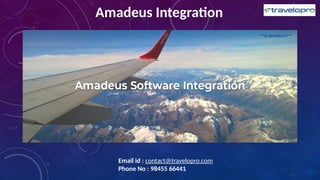 Amadeus Integration | Amadeus Software | Amadeus API Integration | PPTX