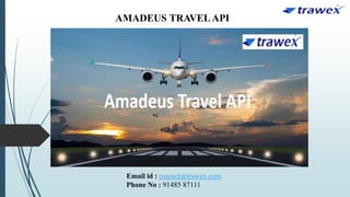 Amadeus Travel API Powerpoint Presentation | PPTX