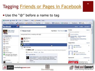 Creating a Vanity URLhttp://www.facebook.com/usernameYou must have a profile to create vanity URL for a business pageMinimum of 25 “Likes” for business page URLSelect a name with relevant keywords for search value