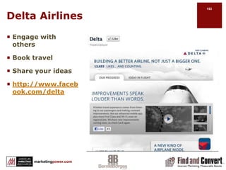 Humanize your pageThink of Facebook as another destinationThink beyond marketing department Think communityThink engagementOffer opt-in using a form pageBe a valuable source of informationOffer unique CTAs on Facebook not avail on your websiteOffer Customer Support7 Tips for B2B Marketing