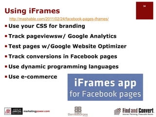 Gain Insightshttp://issuu.com/johnpaul/docs/facebook-marketing-best-practices/4Use campaign reportsStudy demographic breakdown of page interactionObserve interaction and engagement from your community