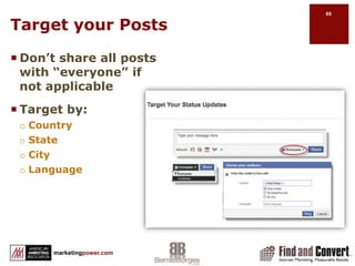 Engaging imageCaptivating tag lineInformativeInvite friends to attendShare it on your wallAttached to profile or business pageEvents