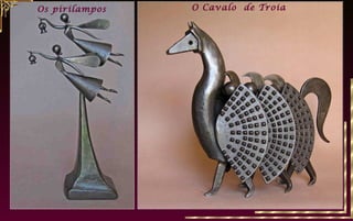 Os pirilampos O Cavalo de Troia
 